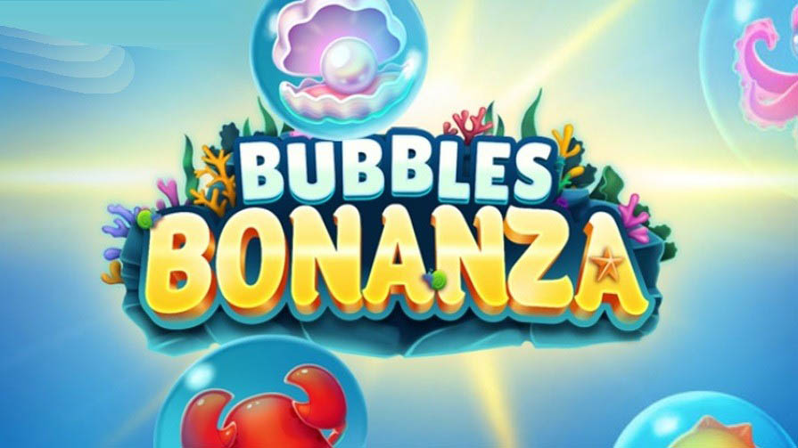 Bubbles Bonanza