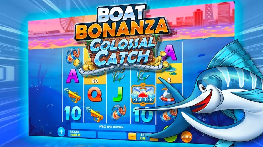 Boat Bonanza Colossal Catch