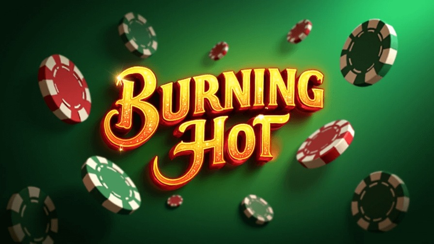 Burning Hot