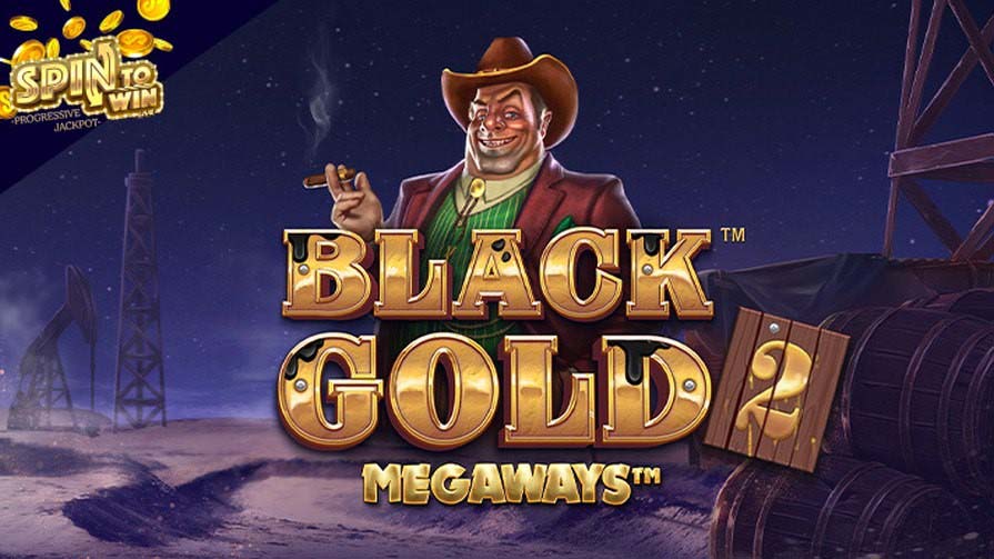 Black Gold 2 Megaways