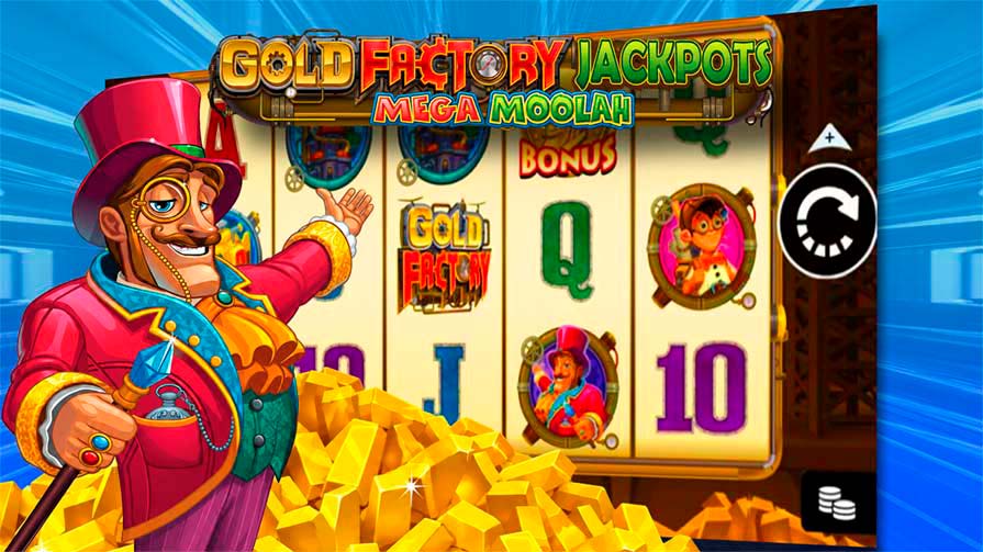 Gold Factory Jackpots: Mega Moolah