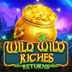 Wild Wild Riches Returns