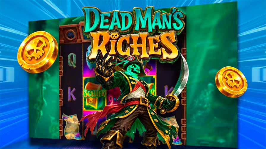 Слот Dead Man’s Riches — демо